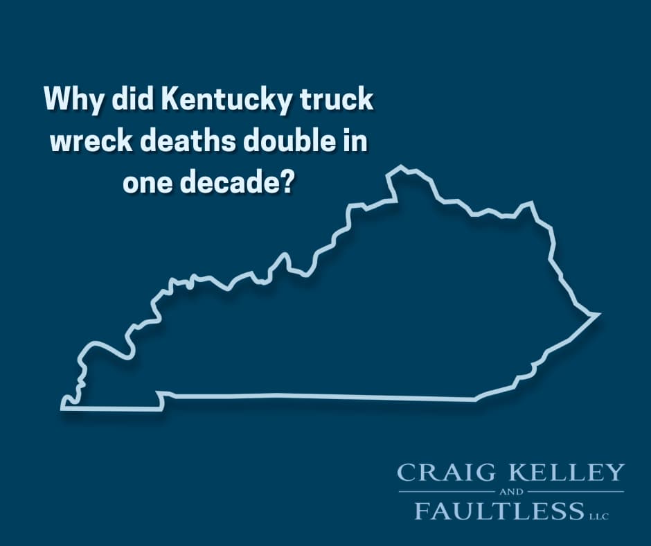 Deadly truck wrecks are increasing in Kentucky CKF